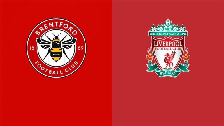 Brentford oo Liverpool ku qaabilaysa garoonkeeda – saadaasha, wararka dhaawacyada iyo shaxda la filayo
